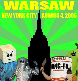 Kaiju Big Battel at the Warsaw on August 4th, 2006