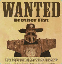 Wanted - The Iron Brothers